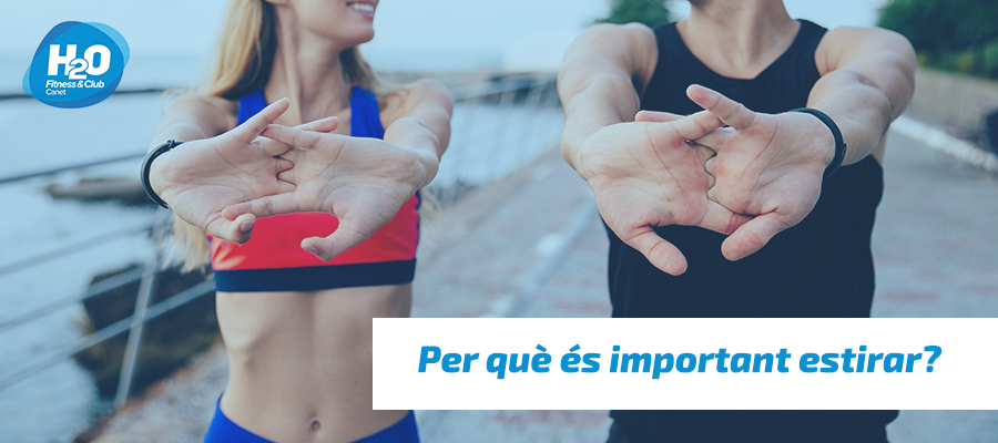 Per què és important estirar?